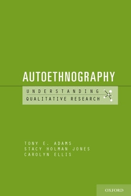 Paperback autoethnography book by Oxford University Press, USA, featuring an abstract cover design.