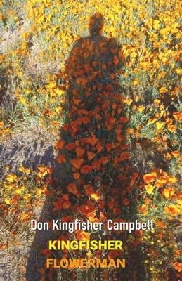 Kingfisher Flowerman by Campbell, Don Kingfisher