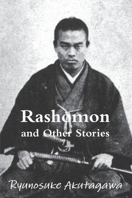 Rashomon and Other Stories Paperback Must Have Books