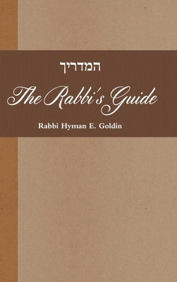 Hamadrikh: The Rabbi's Guide by Benner, Avner