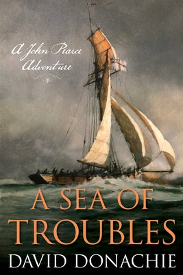 A Sea of Troubles: A John Pearce Adventure Paperback McBooks Press