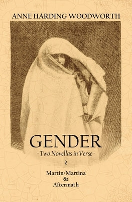 Gender: Two Novellas in Verse Paperback Atmosphere Press