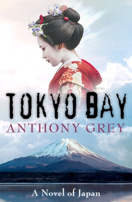 Tokyo Bay: A Novel of Japan Paperback Open Road Media