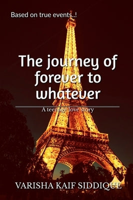 Paperback of "The Journey of Forever to Whatever" by Notion Press featuring the book cover with title and author details.