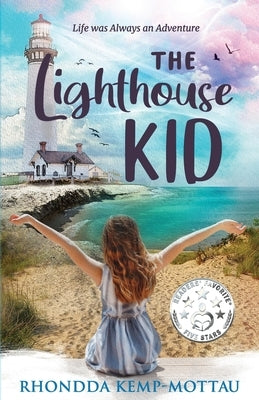 The Lighthouse Kid by Kemp-Mottau, Rhondda