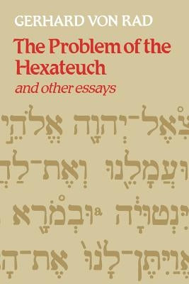The Problem of the Hexateuch and Other Essays Paperback SCM Press