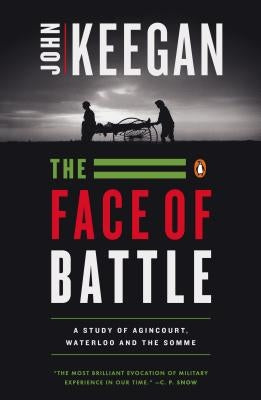 The Face of Battle Paperback Penguin Books