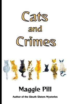 Cats and Crimes Paperback Peg Herring