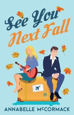 See You Next Fall Paperback Annabelle McCormack