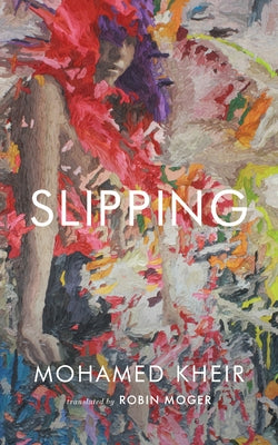 Slipping Paperback Two Lines Press