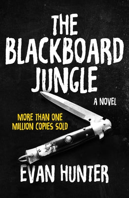 The Blackboard Jungle Paperback Open Road Media