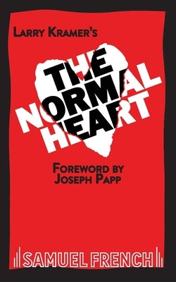 The Normal Heart by Kramer, Larry