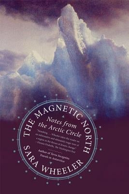 Magnetic North Paperback St. Martins Press-3PL