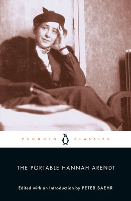 The Portable Hannah Arendt Penguin Group