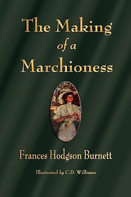 The Making of a Marchioness Paperback Watchmaker Publishing