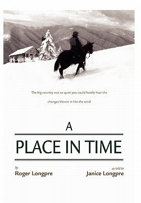 A Place in Time by Longpre, Roger