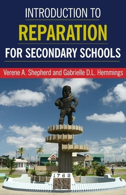 Introduction to Reparation for Secondary Schools Paperback University of the West Indies Press