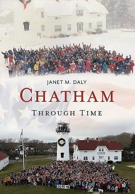 Chatham Through Time Paperback America Through Time