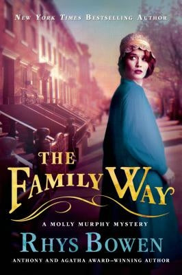 The Family Way: A Molly Murphy Mystery Paperback Minotaur Books