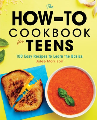 Paperback cookbook for teens by Rockridge Press featuring colorful recipe illustrations and step-by-step cooking instructions.