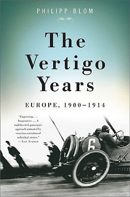 The Vertigo Years: Europe, 1900-1914 Paperback Basic Books