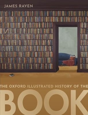 Paperback of The Oxford Illustrated History of the Book by Oxford University Press, USA, showing a detailed cover with historical illustrations.
