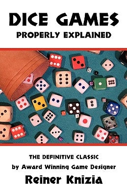 Dice Games Properly Explained Paperback Blue Terrier Press