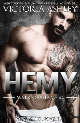 Hemy (Walk of Shame #2) Paperback Victoria Ashley
