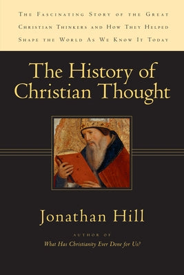 The History of Christian Thought Paperback IVP Academic