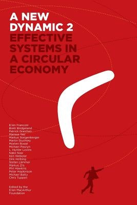 A New Dynamic 2- Effective Systems in a Circular Economy by Lovins, Hunter