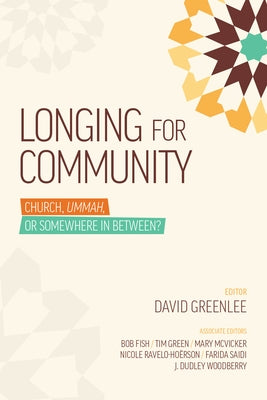 Longing for Community Church Paperback William Carey Library Publishers