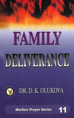 Family Deliverance by Olukoya, D. K.