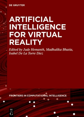 Artificial Intelligence for Virtual Reality by Hemanth, Jude