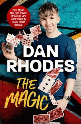 The Magic by Rhodes, Dan