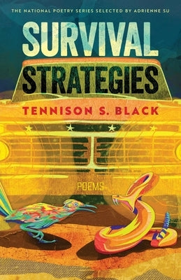 Survival Strategies: Poems Paperback University of Georgia Press
