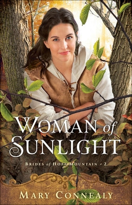 Woman of Sunlight Bethany House Publishers