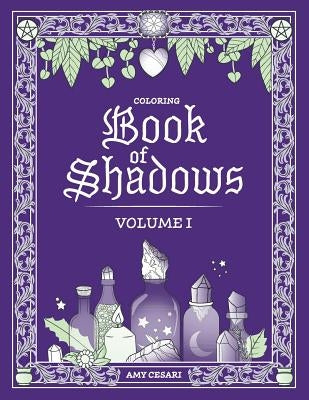 Coloring Book of Shadows by Cesari, Amy