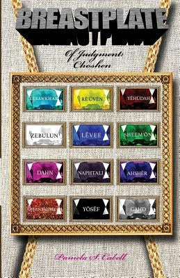 Breastplate of Judgment: Choshen Paperback Purpose Publishing