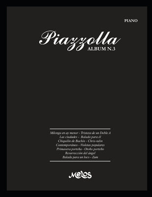 Piazzolla Album N.3: partituras para piano by Argentina, Melos