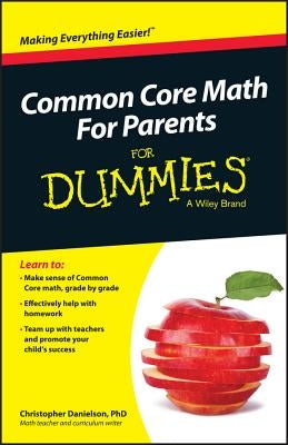 Common Core Math for Parents for Dummies with Videos Online Paperback For Dummies