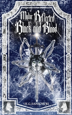 Malice Reflected in Black and Blood Paperback Next Chapter