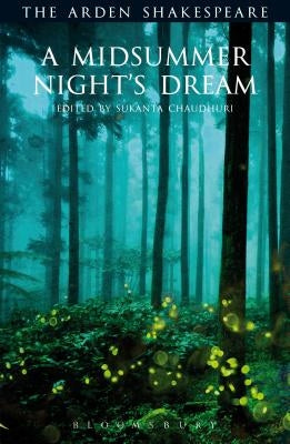 A Midsummer Night's Dream: Third Series by Shakespeare, William