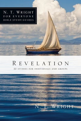 Revelation: 22 Studies for Individuals and Groups IVP Connect