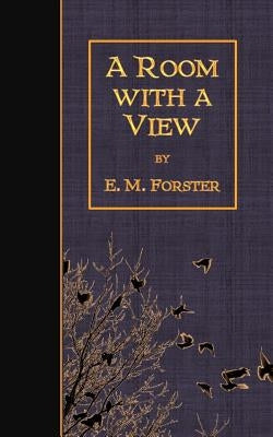 A Room with a View by Forster, E. M.