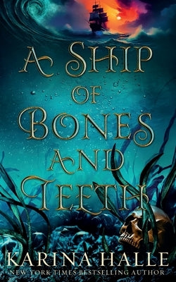 A Ship of Bones and Teeth Paperback Metal Blonde Books
