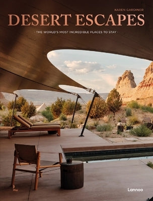 Desert Escapes by Gardiner, Karen