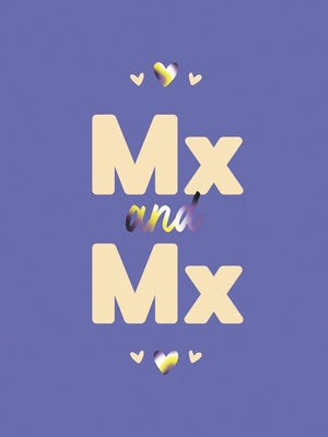 MX and MX: Romantic Quotes and Affirmations to Say "I Love You" to Your Partner by Summersdale