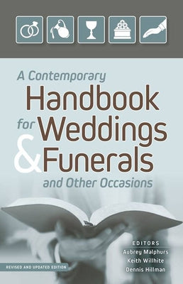 A Contemporary Handbook for Weddings & Funerals and Other Occasions: Revised and Updated by Malphurs, Aubrey