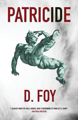 Patricide by Foy, D.