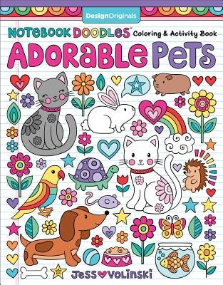 Notebook Doodles Adorable Pets: Coloring & Activity Book by Volinski, Jess